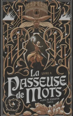 La Passeuse de Mots - Tome 4 -Les Larmes du Saule