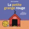 La petite grange rouge