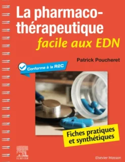 La pharmacothérapeutique facile aux EDN