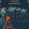 La Pitié dangereuse