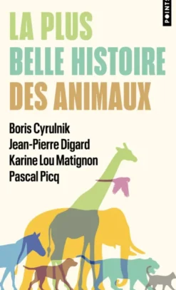La Plus belle histoire des animaux