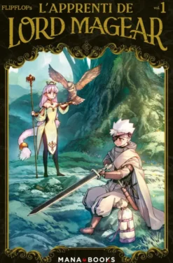 L'Apprenti de Lord Magear T01