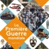 La Première Guerre mondiale