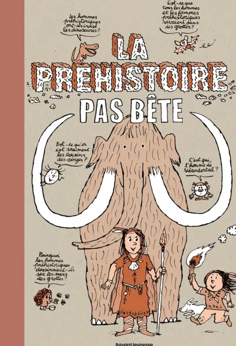 La préhistoire pas bête