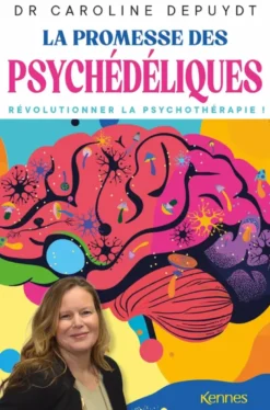 La promesse des psychédéliques