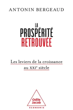 La prospérité retrouvée