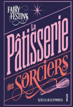 La pâtisserie des sorciers