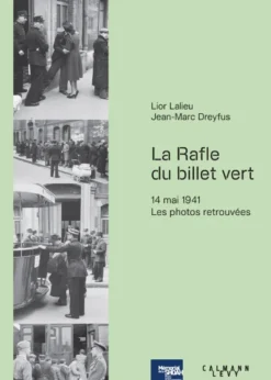 La rafle du « Billet vert »