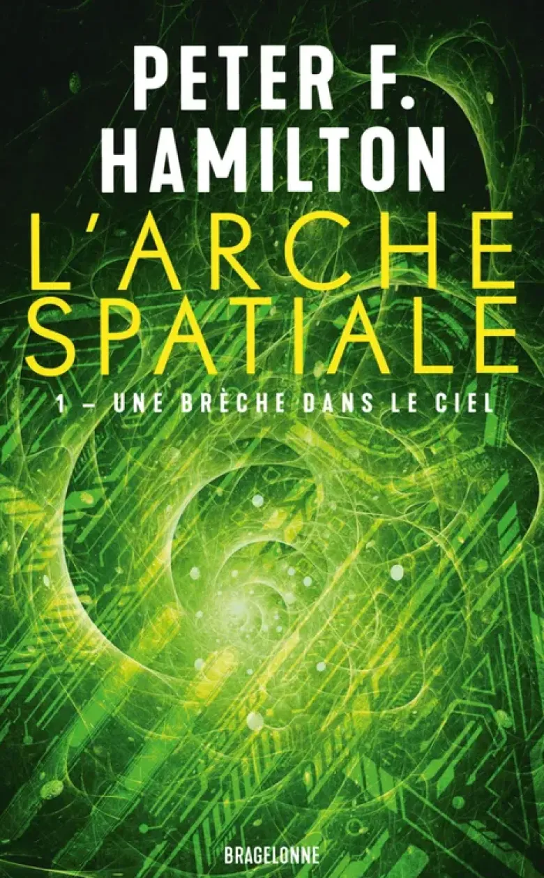 L'Arche spatiale, T1 : Une brèche dans le ciel