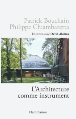 L'Architecture comme instrument
