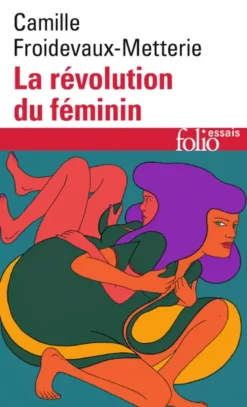 La Revolution Du Feminin