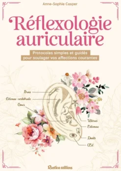 La réflexologie auriculaire