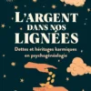 L'argent dans nos lignées