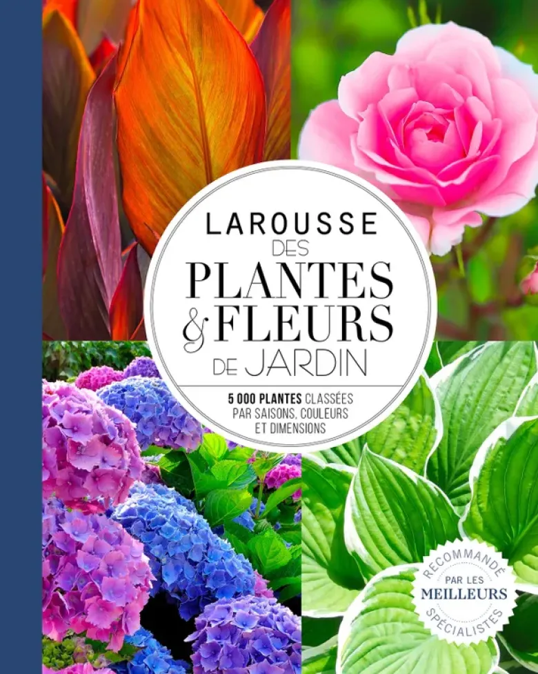 Larousse des plantes et fleurs de jardin - NP