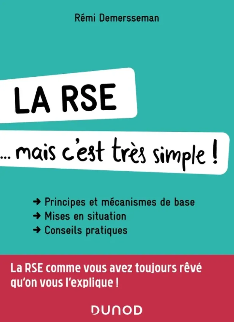 La RSE... mais c'est très simple !
