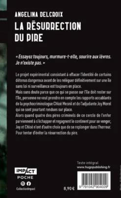 La résurrection du pire