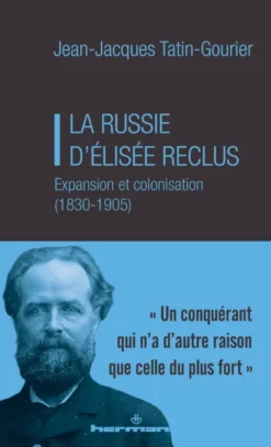 La Russie d'Elisée Reclus