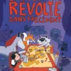 La révolte sans précédentLa contre-révolte sans précédent