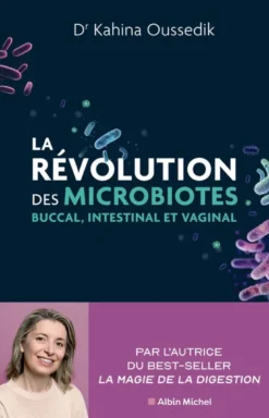 La Révolution des microbiotes