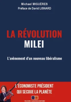La révolution Milei