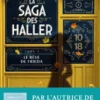 La saga des Haller - Le rêve de Frieda - Volume 1