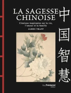 La Sagesse chinoise