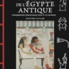 La Sagesse de l'Égypte Antique - Enseignements pharaoniques pour la vie moderne