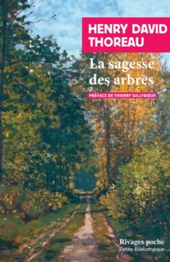 La sagesse des arbres