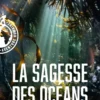 La Sagesse des océans