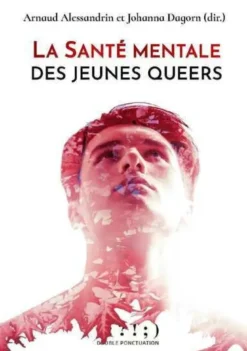 La santé mentale des jeunes queers