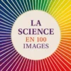 La science en 100 images
