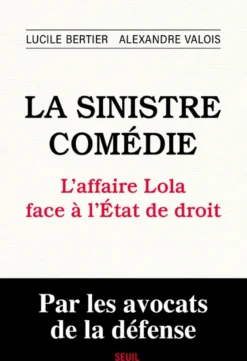 La Sinistre Comédie