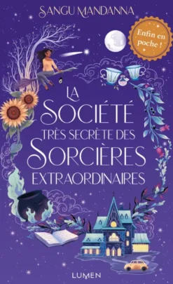 La Société très secrète des sorcières extraordinaires