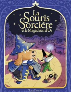 La Souris Sorcière et le Magichien d'Os