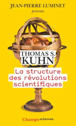 La Structure des révolutions scientifiques