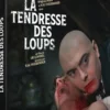 La Tendresse des loups - Blu-ray (1973)