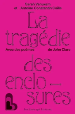 La tragédie des enclosures