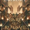 La Trilogie de la Bibliothèque, T1 : Le livre qui refusait de brûler