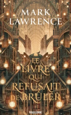 La Trilogie de la Bibliothèque, T1 : Le livre qui refusait de brûler