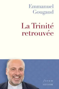 La Trinité retrouvée