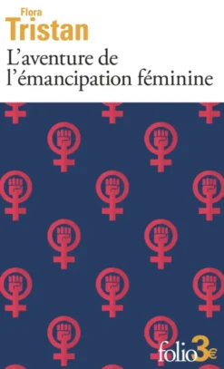 L'aventure de l'émancipation féminine