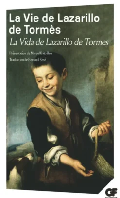 La Vie de Lazarillo de Tormès