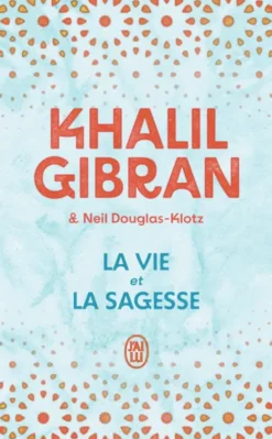 La vie et la sagesse