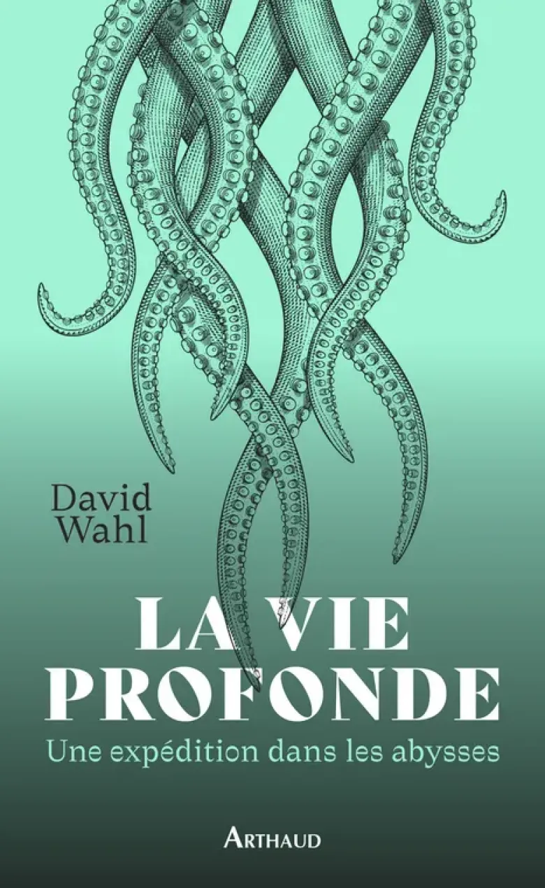 La Vie profonde