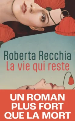 La vie qui reste