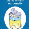 La vie secrète des salsifis
