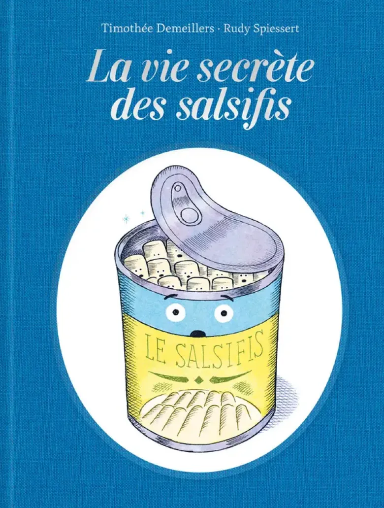 La vie secrète des salsifis
