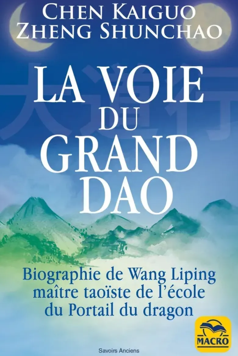 La Voie du Grand Dao