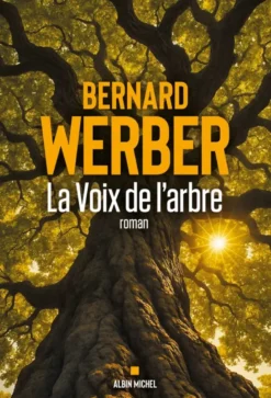 La Voix de l'arbre