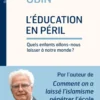 L'éducation en péril